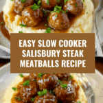 Slow Cooker Salisbury Steak Meatballs Recipe